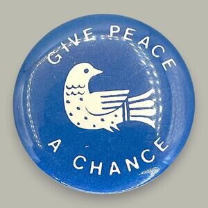 Give Peace A Chance Vintage Pinback Button - 1960s Retro Dove Badge